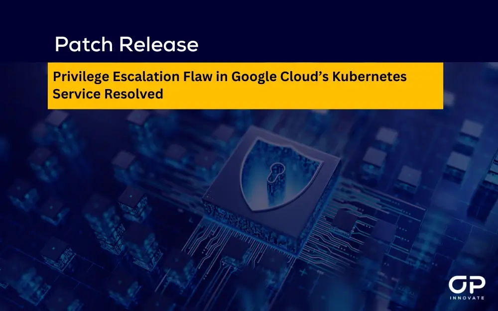 Google Cloud Kubernetes Patch Release